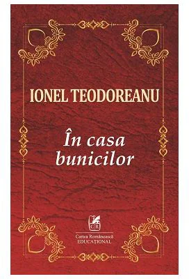 In casa bunicilor - Ionel Teodoreanu