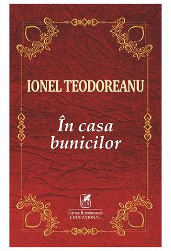 In casa bunicilor - Ionel Teodoreanu