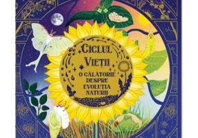 Ciclul vietii. O calatorie despre evolutia naturii - Gabby Dawnay