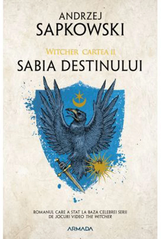 Sabia destinului. Seria Witcher, partea a II-a - Andrzej Sapkowski