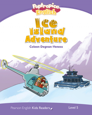Level 5. Poptropica English Ice Island Adventure - Coleen Degnan-Veness