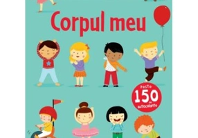 Prima mea carte cu autocolante. Corpul meu