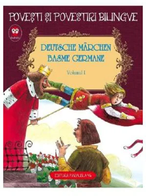 Basme germane Volumul 1. Deutsche Marchen