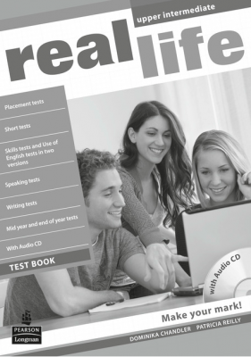 Real Life Global Upper Intermediate Test Book &amp; Test Audio CD Pack - Patricia Reilly