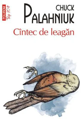 Cantec de leagan (editie de buzunar) - Chuck Palahniuk