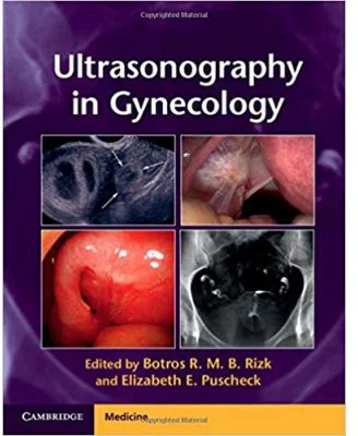 Ultrasonography in Gynecology - Botros R. M. B. Rizk, Elizabeth E. Puscheck