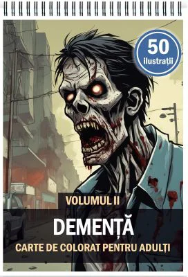 Carte de colorat pentru adulti, 50 de ilustratii, Dementa, Volumul 2
