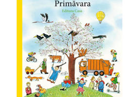 Hoinari prin anotimpuri - Primavara - Rotraut Susanne Berner