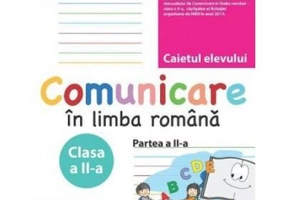 Caietul elevului clasa a 2 -a partea a 2-a. Comunicare in limba romana - Maria Emilia Goian