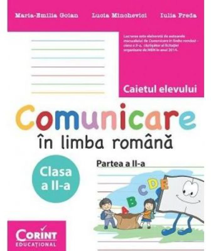 Caietul elevului clasa a 2 -a partea a 2-a. Comunicare in limba romana - Maria Emilia Goian