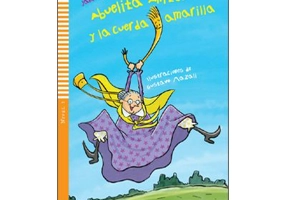 Abuelita Anita y la cuerda amarilla - Jane Cadwallader