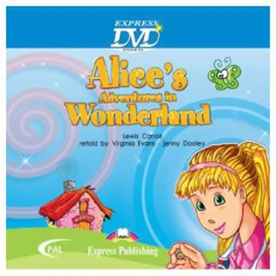 Literatura adaptata pentru copii. Alice's Adventures in Wonderland. DVD - Virginia Evans