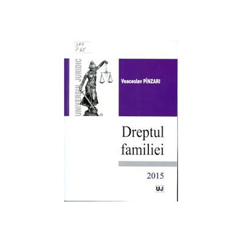 Dreptul familiei - Veaceslav Pinzari