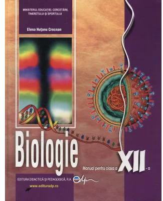 Manual Biologie clasa a 12-a - Elena Hutanu Crocnan