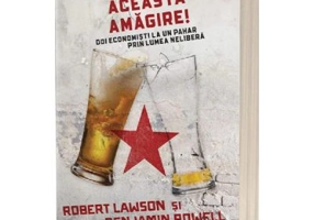 Socialismul, aceasta amagire! - Benjamin Powell, Robert Lawson