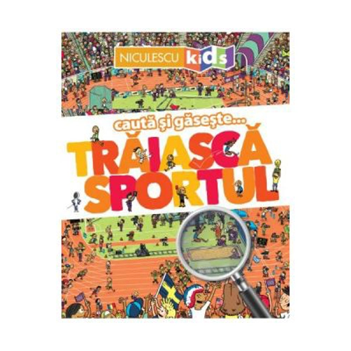 Cauta si gaseste... Traiasca Sportul