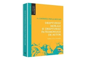 Drepturile morale si drepturile patrimoniale de autor - Andreea Paula Seucan