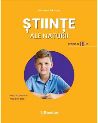 Stiinte ale naturii. Manual pentru clasa a 3-a - Madalina Stan