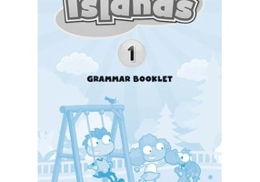 Islands Level 1 Grammar Booklet - Kerry Powell