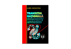 Tranzitia rationala - Aurel Negucioiu