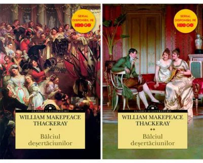 Balciul desertaciunilor - William Makepeace Thackeray