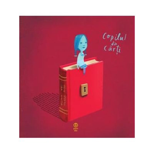 Copilul din carti - Oliver Jeffers, Sam Winston