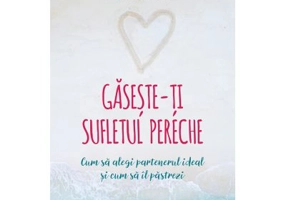 Gaseste-ti sufletul pereche - Anne Teachworth