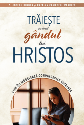 Traieste avand gandul lui Hristos