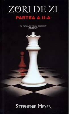Zori de zi. Partea a II-a. Editie de buzunar - Stephenie Meyer
