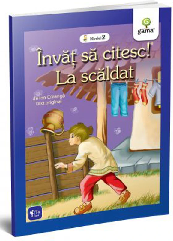 Invat sa citesc. Nivelul 2. La scaldat - Ion Creanga