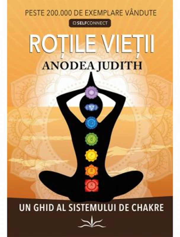 Rotile Vietii - Anodea Judith