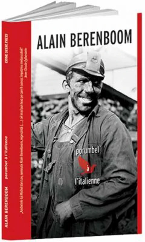 Porumbel a l’italienne - Alain Berenboom