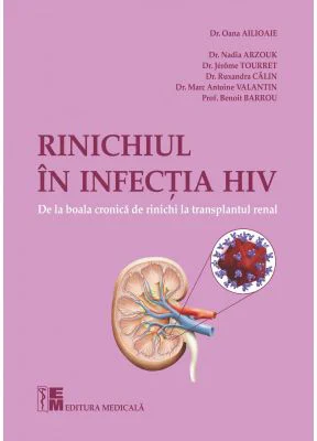 Rinichiul in infectia HIV - Dr Oana Ailioaie