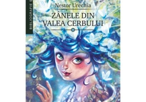 Zanele din Valea Cerbului - Nestor Urechia