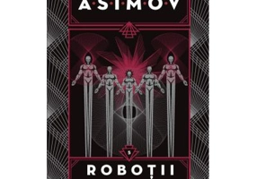 Robotii 5. Robotii si Imperiul