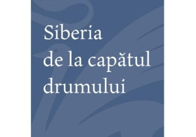Siberia de la capatul drumului