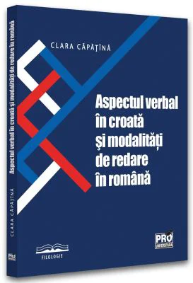Aspectul verbal in croata si modalitati de redare in romana