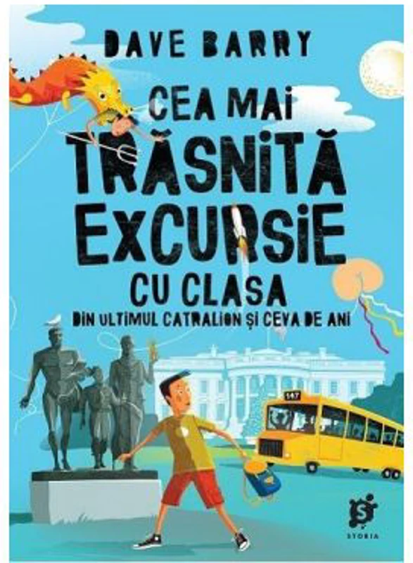 Cea mai trasnita excursie cu clasa - Dave Barry
