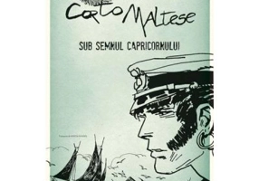Corto Maltese. Sub semnul capricornului - Hugo Pratt