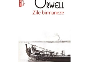 Zile birmaneze - George Orwell