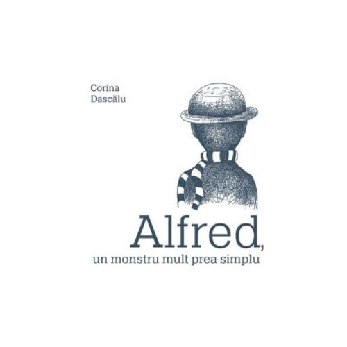 Alfred, un monstru mult prea simplu