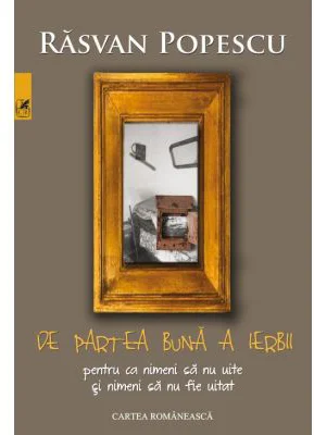 De partea buna a ierbii - Rasvan Popescu