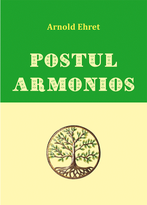 Postul armonios - Arnold Ehret
