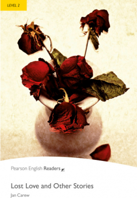 Level 2. Lost Love and Other Stories - Jan Carew