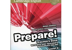 Cambridge English: Prepare! Level 4 - Teacher's Book (with DVD and Teacher's Resources Online)