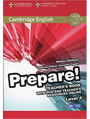Cambridge English: Prepare! Level 4 - Teacher's Book (with DVD and Teacher's Resources Online)