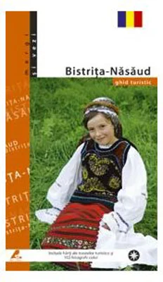 Ghid turistic Bistrita-Nasaud - Florin Andreescu