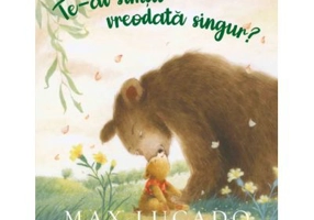 Te-ai simtit vreodata singur? - Max Lucado