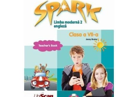 Spark Limba moderna 2 Limba engleza Clasa a 7-a Manual profesor - Jenny Dooley