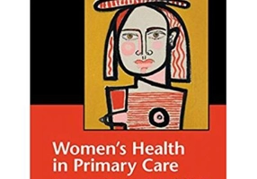 Women's Health in Primary Care - Anne Connolly, Amanda Britton